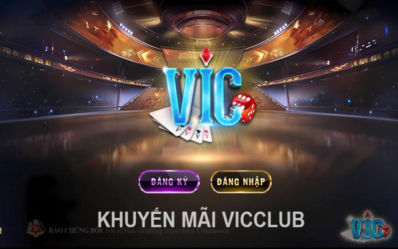 Khám phá hàng loạt chương trình khuyến mãi Vicclub cực hot